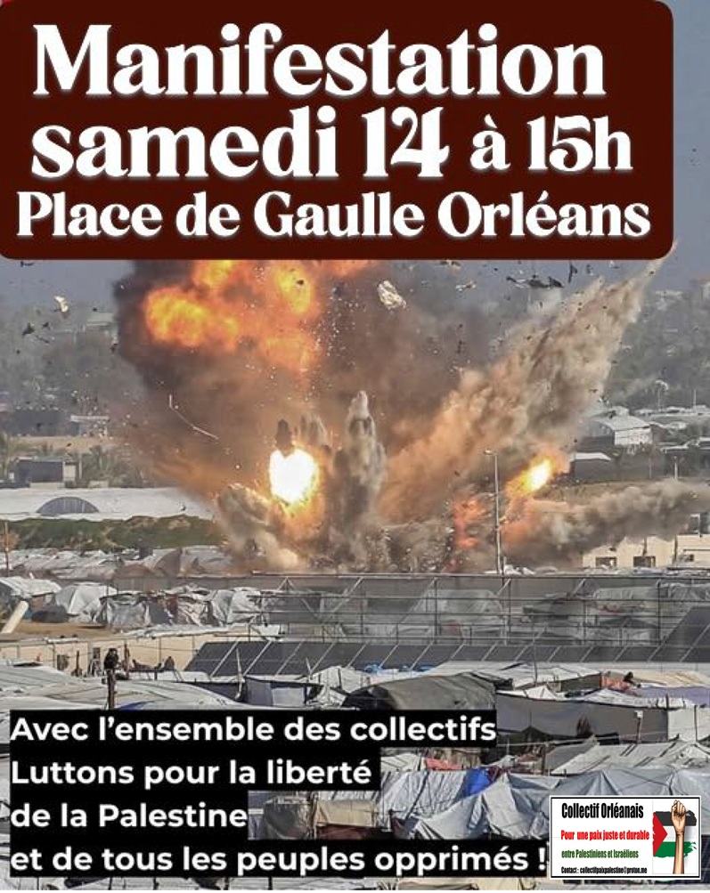Palestine Manifestation samedi 14 février à 15h Place de Gaulle à Orléans
