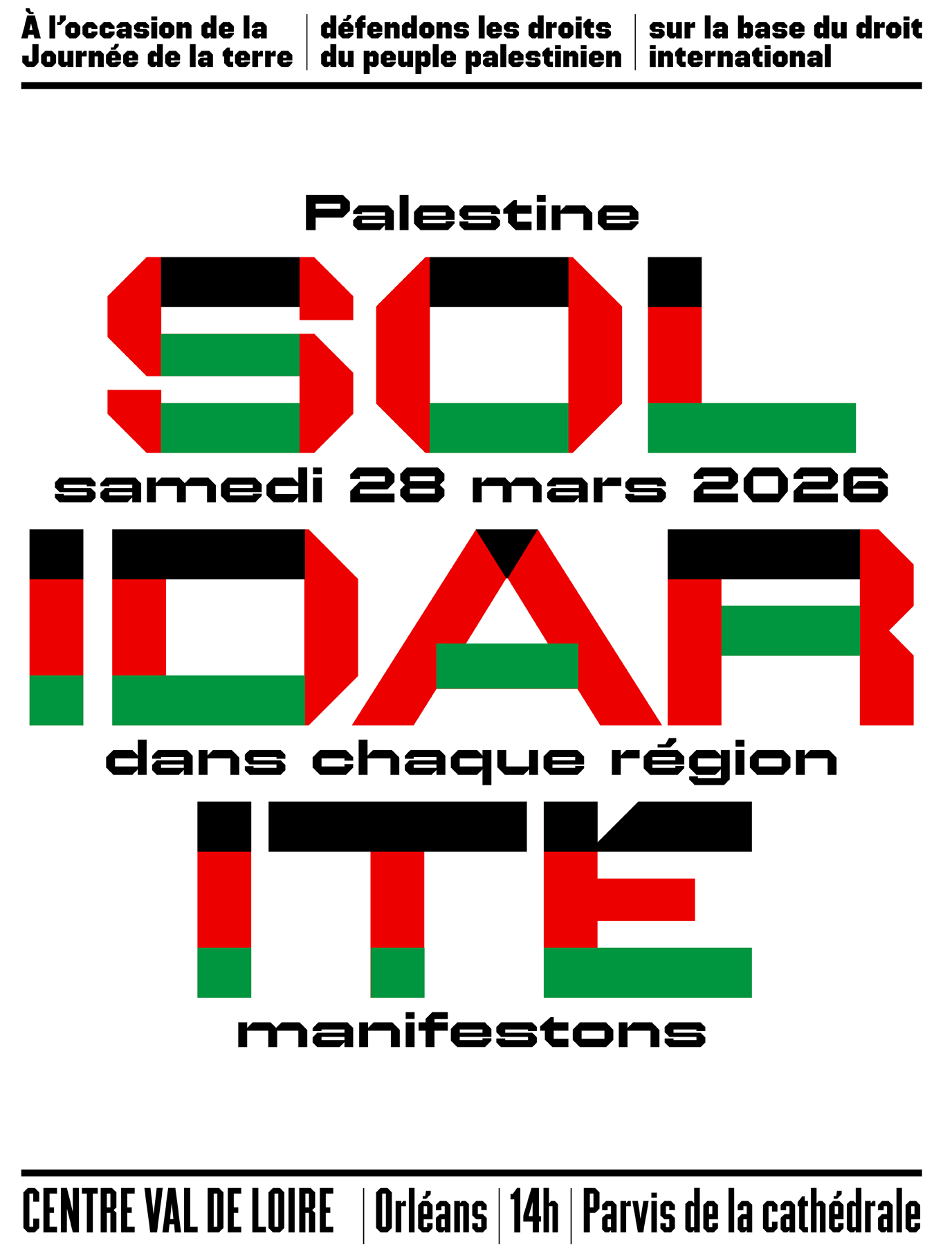 28 mars / Grande journée de manifestations unitaires Solidarité Palestine en régions : 14h Parvis de la Cathédrale à ORLEANS