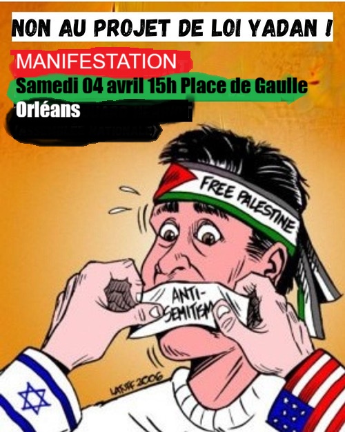Orléans manifestation pour les droits des Palestiniens samedi 04 avril 15h Place de Gaulle !