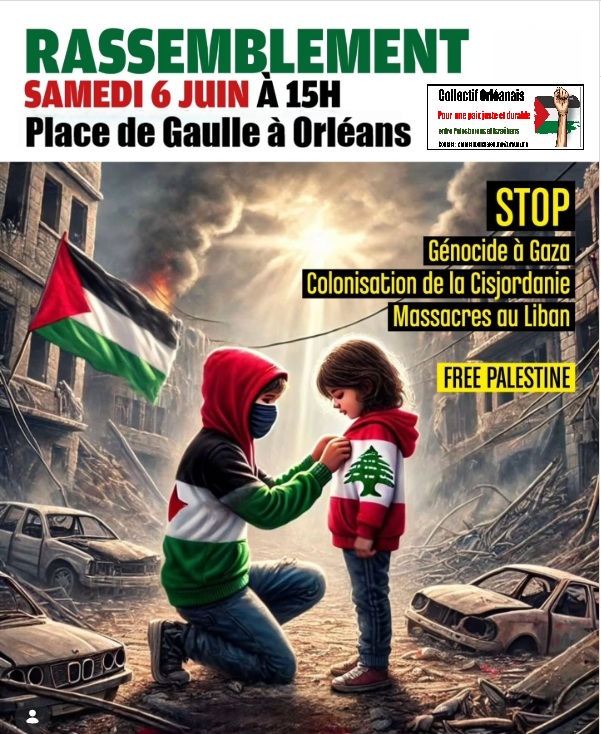 Orléans-Palestine-Liban rassemblement 06 juin à 15h Place de Gaulle